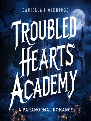 cover image of Troubled Hearts Academy